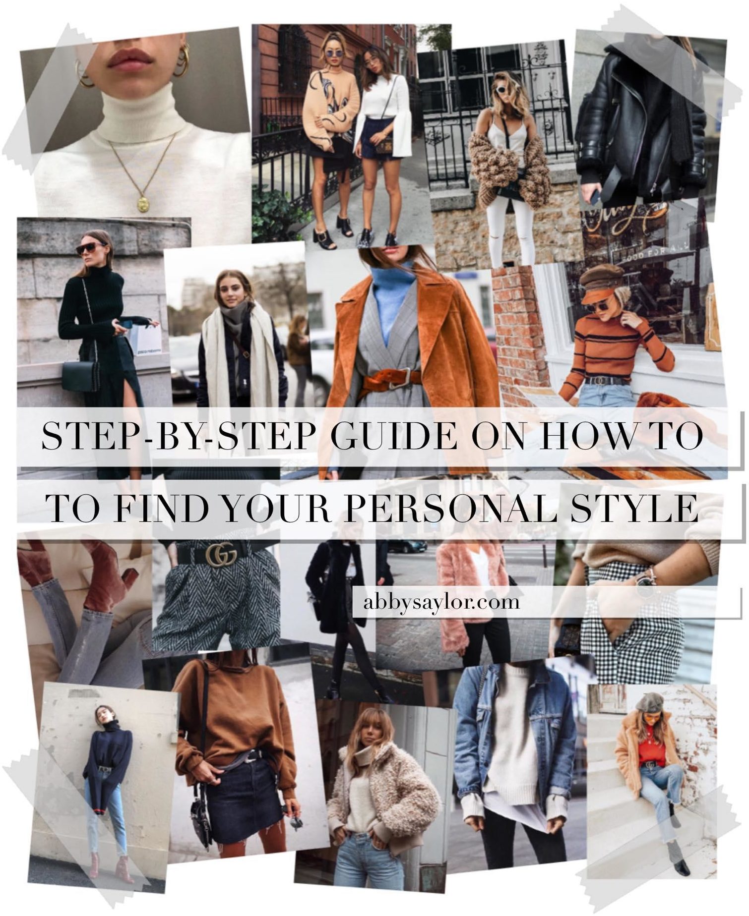 Step-by-Step Guide on How to Find Your Personal Style - Abby Saylor ...